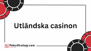 Utländska Casino för Svenska Spelare En Djupdykning i Alternativen 596287408